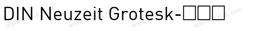 DIN Neuzeit Grotesk字体转换